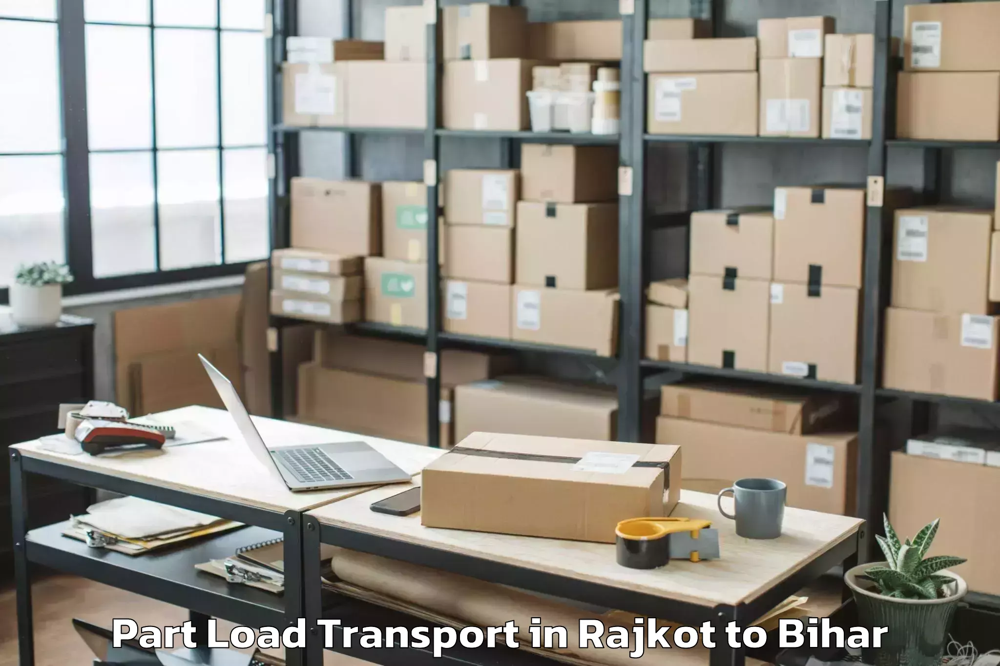 Professional Rajkot to Drb Mall Part Load Transport